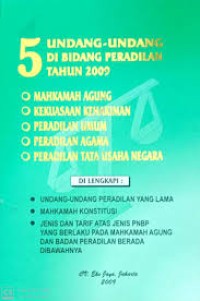 5 Undang-undang Di Bidang Peradilan Tahun 2009