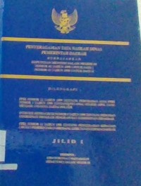 PENYERAGAMAN TATA NASKAH DINAS PEMERINTAH DAERAH JILID 1