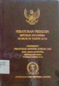 Peraturan Presiden Republik Indonesia Nomor 33 Tahun 2018