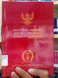 Peraturan Presiden Republik Indonesia nomor 49 Tahun 2024