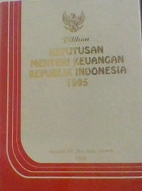 Pilihan Keputusan menteri Keuangan Republik Indonesia 1995
